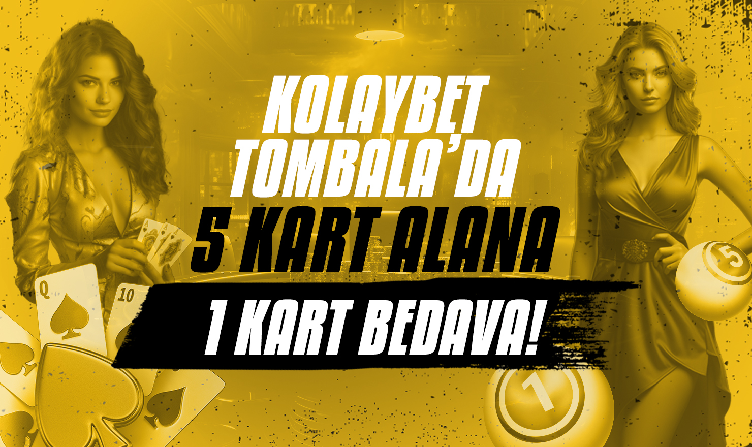 Tombala'da 5 Kart Sizden 1 Kart Bizden